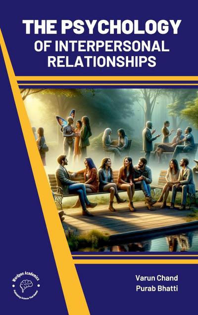 Psychology of Interpersonal Relationships