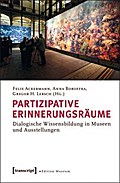 Partizipative Erinnerungsräume