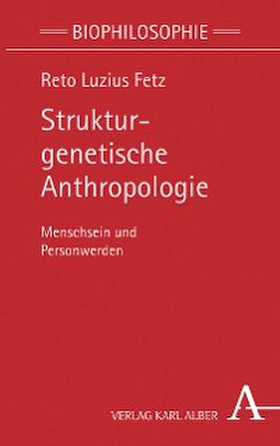Strukturgenetische Anthropologie