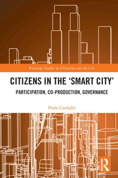 Citizens in the ’Smart City’