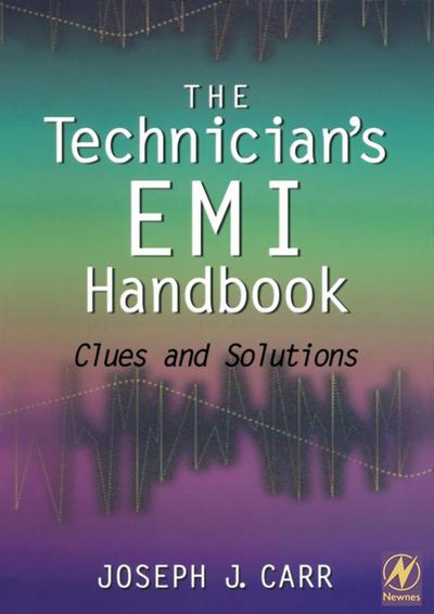 The Technician’s EMI Handbook