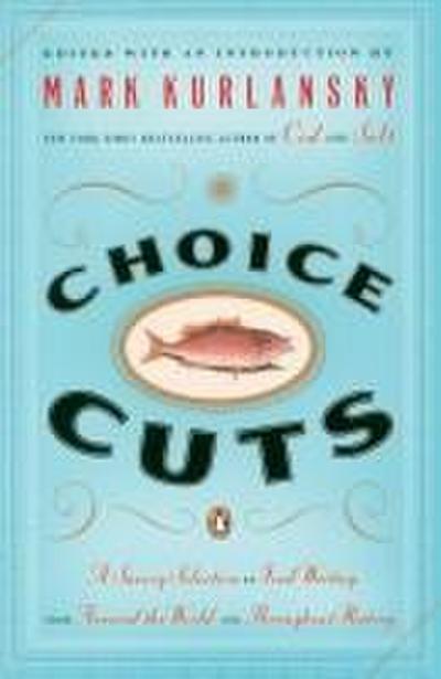 Choice Cuts