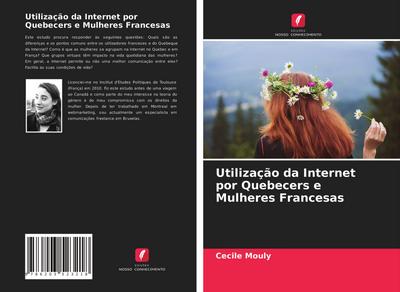 Utilização da Internet por Quebecers e Mulheres Francesas