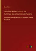 Geschichte der Politik, Cultur und Aufklärung des 
