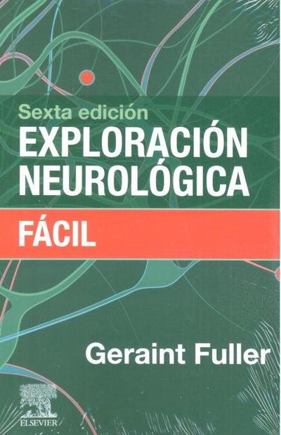 EXPLORACIÓN NEUROLÓGICA FÁCIL