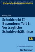 Schuldrecht II - Besonderer Teil 1: Vertragliche S