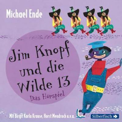 Jim Knopf und die Wilde 13 - Das Hörspiel