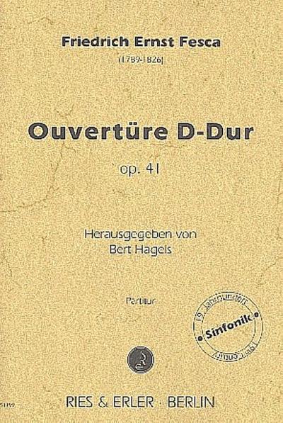 Ouvertüre D-Dur op.41 für OrchesterPartitur