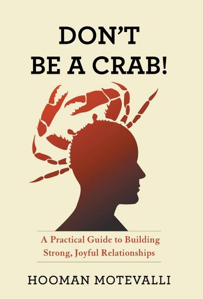 Don’t Be a Crab!