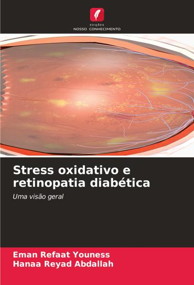 Stress oxidativo e retinopatia diabética