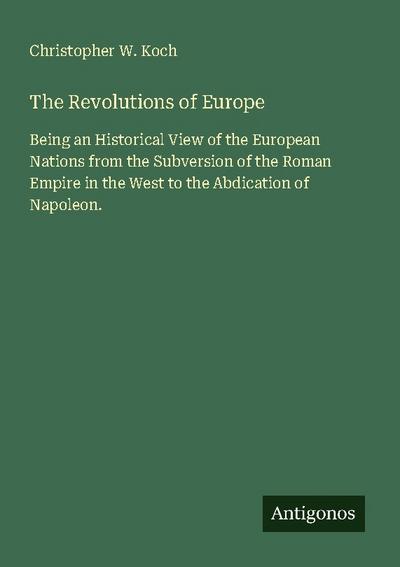 The Revolutions of Europe