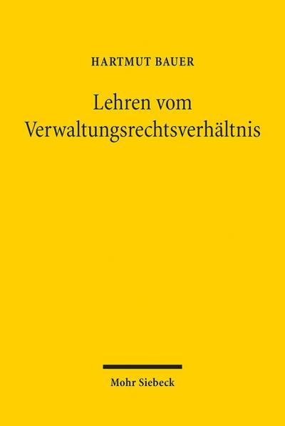 Lehren vom Verwaltungsrechtsverhältnis