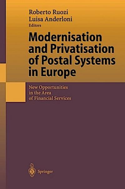 Modernisation and Privatisation of Postal Systems in Europe