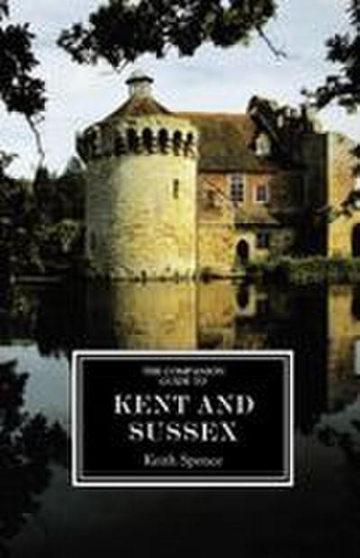 The Companion Guide to Kent and Sussex (Ne)
