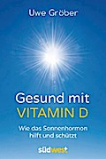 Gesund mit Vitamin D
