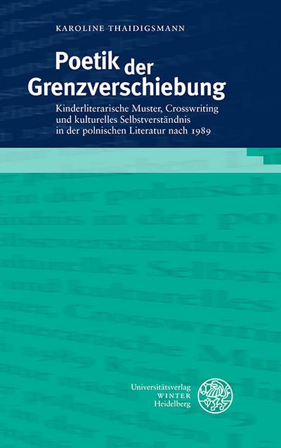 Poetik der Grenzverschiebung