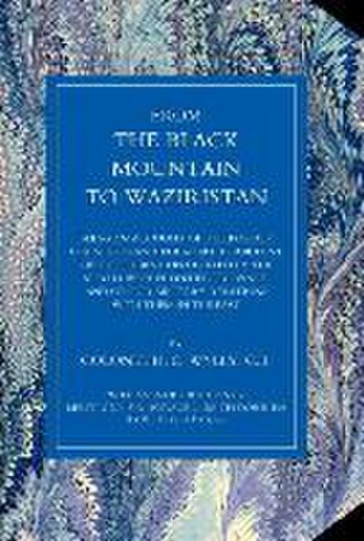 From the Black Mountain to Waziristan