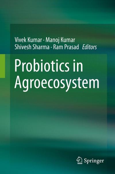 Probiotics in Agroecosystem