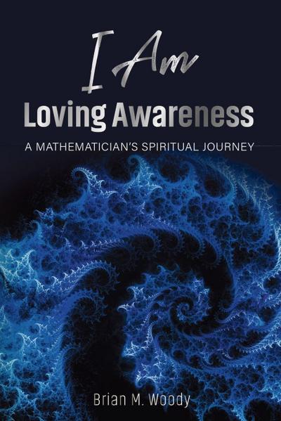 I Am Loving Awareness