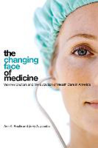 The Changing Face of Medicine