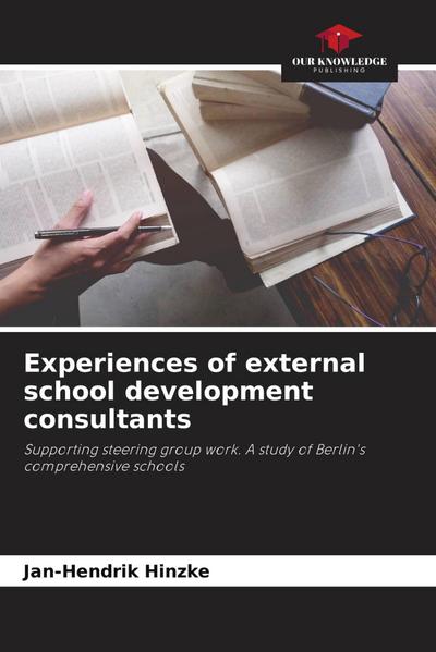 Experiences of external school development consultants