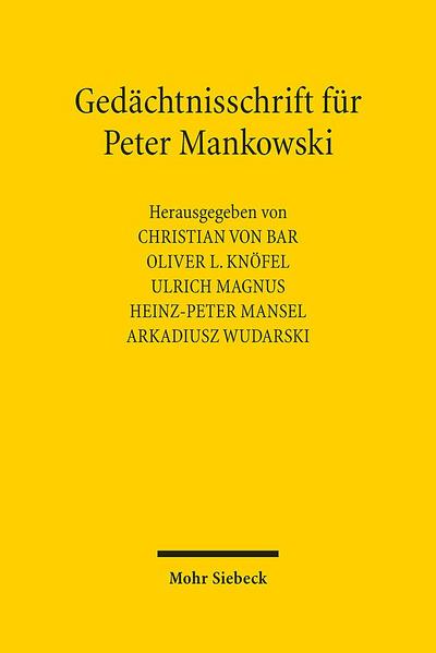 Gedächtnisschrift für Peter Mankowski