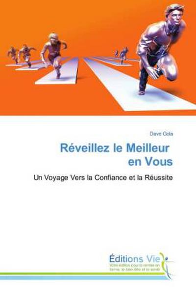 Réveillez le Meilleur en Vous
