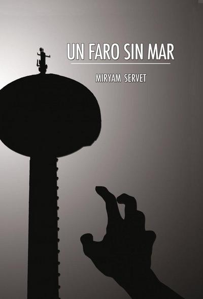 Un faro sin mar