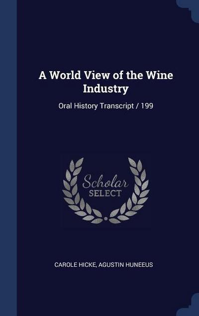 A World View of the Wine Industry