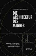 Die Architektur des Mannes