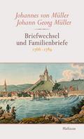 Briefwechsel und Familienbriefe 1766-1789 Bd 4-6