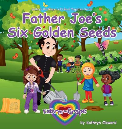 Father Joe’s Six Golden Seeds