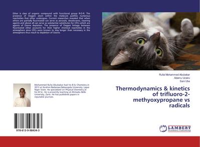 Thermodynamics & kinetics of trifluoro-2-methyoxypropane vs radicals