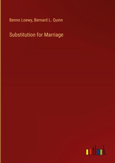 Substitution for Marriage