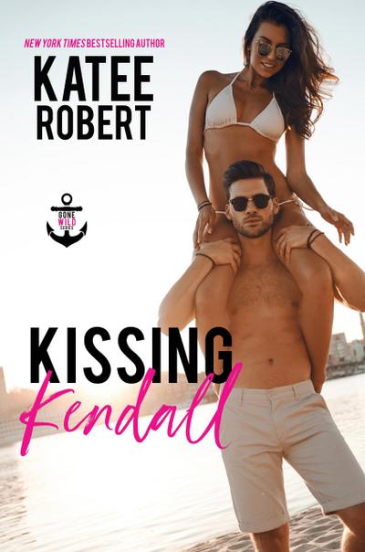 Kissing Kendall (Gone Wild, #1)