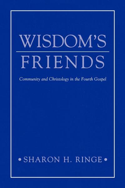 Wisdom’S Friends