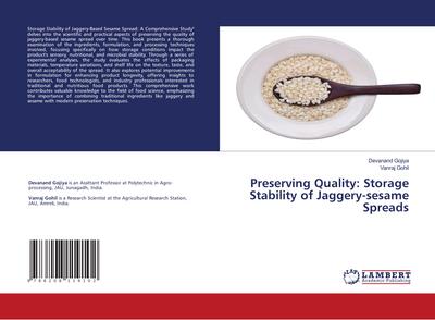 Preserving Quality: Storage Stability of Jaggery-sesame Spreads