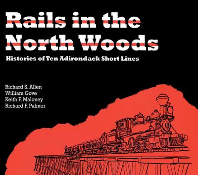 Rails in the North Woods