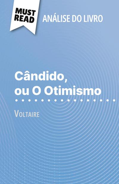 Cândido, ou O Otimismo de Voltaire (Análise do livro)