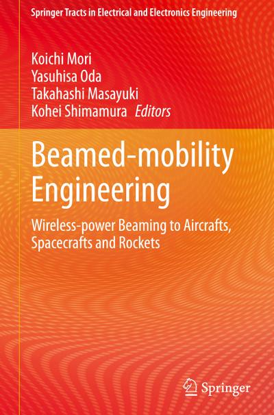 Beamed-Mobility Engineering