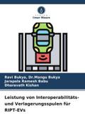 Leistung von Interoperabilitäts- und Verlagerungsspulen für RIPT-EVs