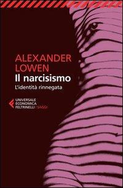 Il narcisismo. L’identità rinnegata