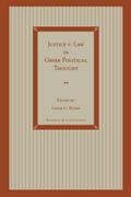 Justice v. Law in Greek Political Thought