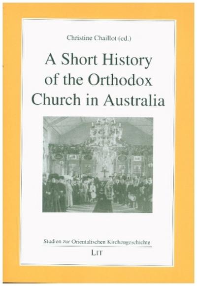 A Short History of the Orthodox Church in Australia