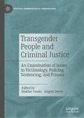 Transgender People and Criminal Justice