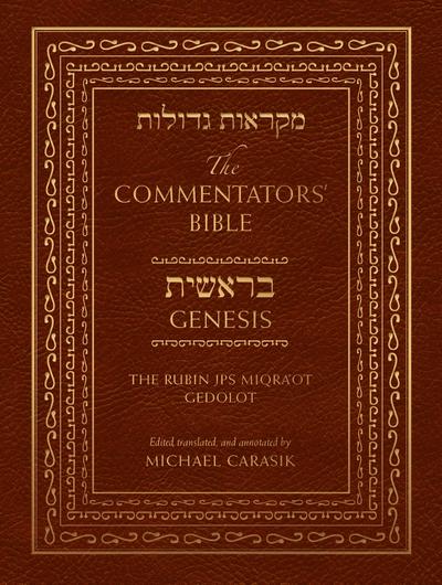 The Commentators’ Bible: Genesis