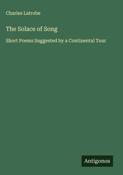 The Solace of Song
