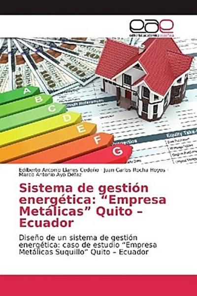 Sistema de gestión energética: "Empresa Metálicas" Quito - Ecuador