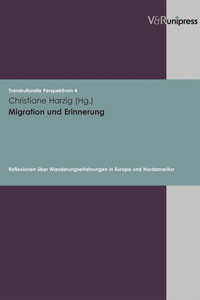 Migration und Erinnerung