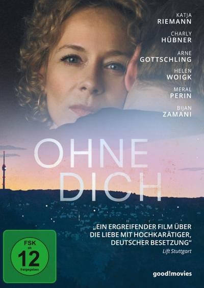 Ohne Dich